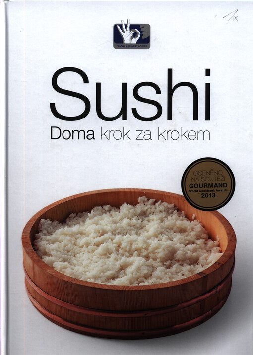 Sushi : doma krok za krokem
