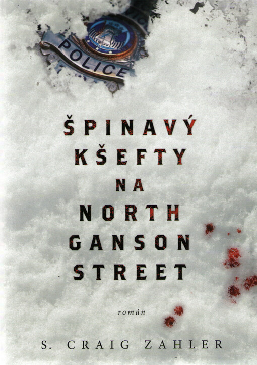 Špinavý kšefty na North Ganson Street