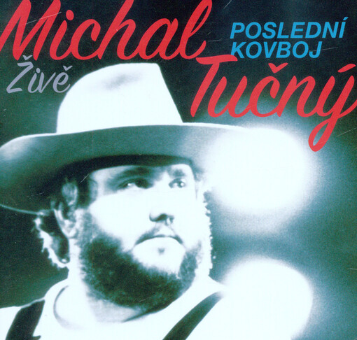 Poslední kovboj : živě