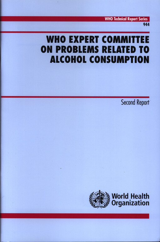 WHO Expert Committee on Problems Related to Alcohol Consumption : second report