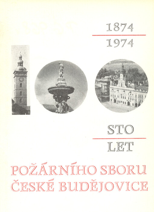 100 let požárního sboru v Českých Budějovicích
