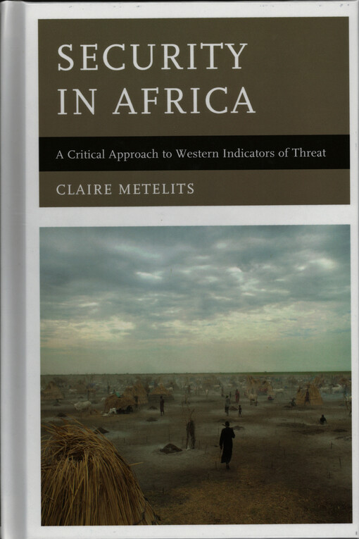 Security in Africa : a critical approach to Western indicators of threat