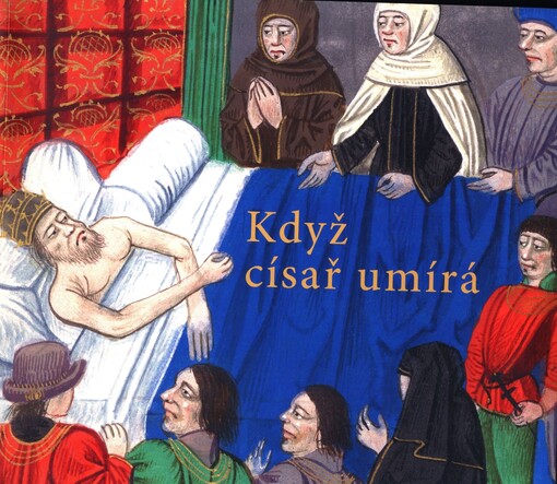 Když císař umírá