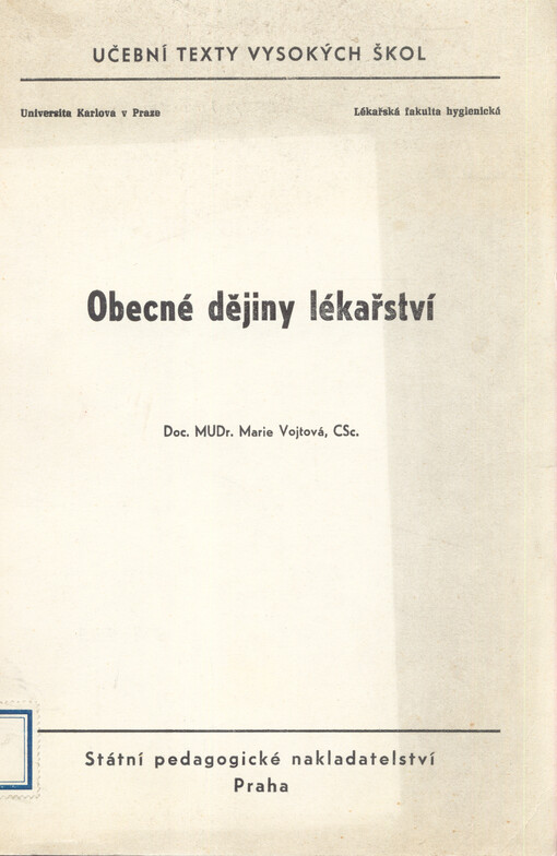 Obecné dějiny lékařství :[určeno pro posluchače lék. fak. hygienické]