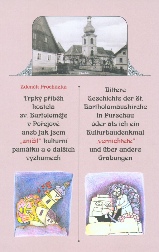 Trpký příběh kostela sv. Bartoloměje v Pořejově, aneb, Jak jsem 