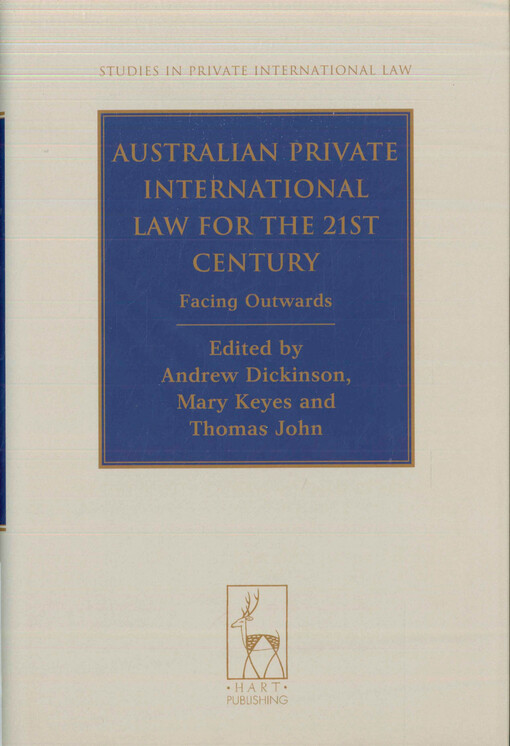 Australian private international law for the 21st century : facing outwards