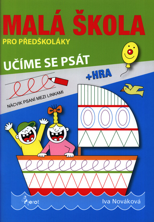 Malá škola pro předškoláky - učíme se psát