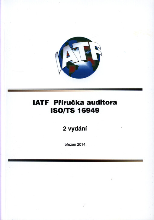 IATF Příručka auditora ISO/TS 16949