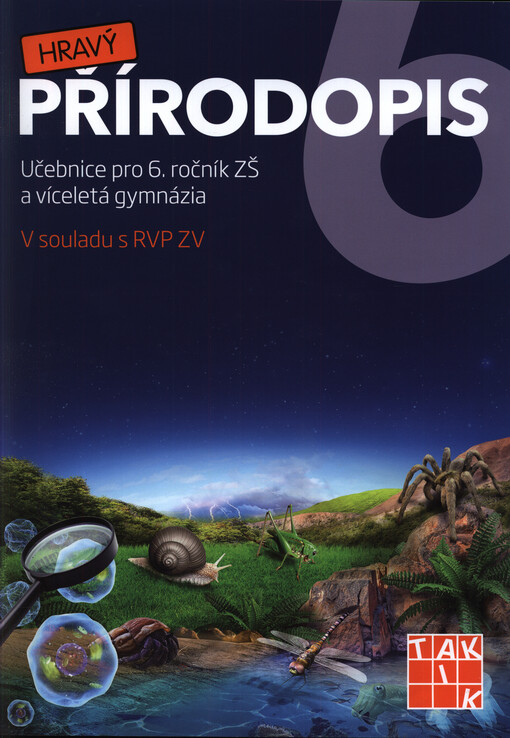 Hravý přírodopis 6 : pro 6. ročník ZŠ a víceletá gymnázia