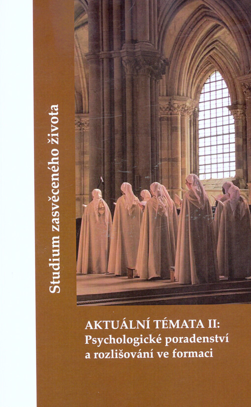 Aktuální témata. II, Psychologické poradenství a rozlišování ve formaci