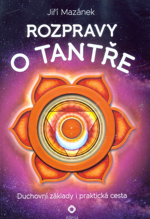 Rozpravy o tantře | Mazánek Jiří - e-kniha