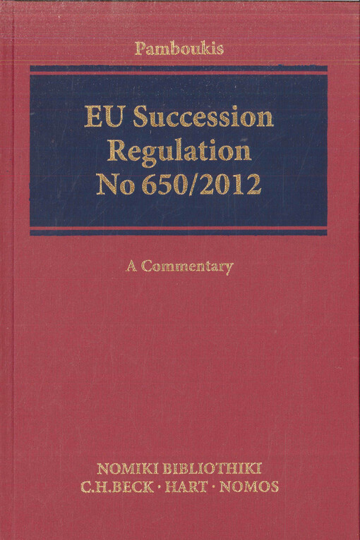 EU succession regulation No 650/2012 : a commentary