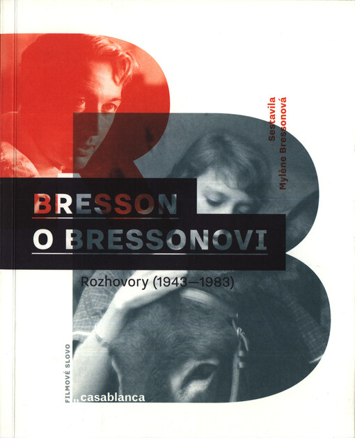 Bresson o Bressonovi