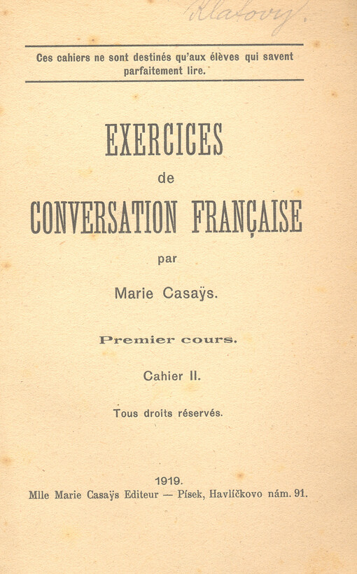 Exercices de conversation française : premier cours. Cahier II.