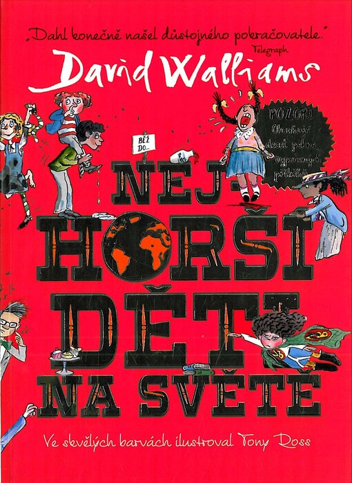 Nejhorší děti na světě