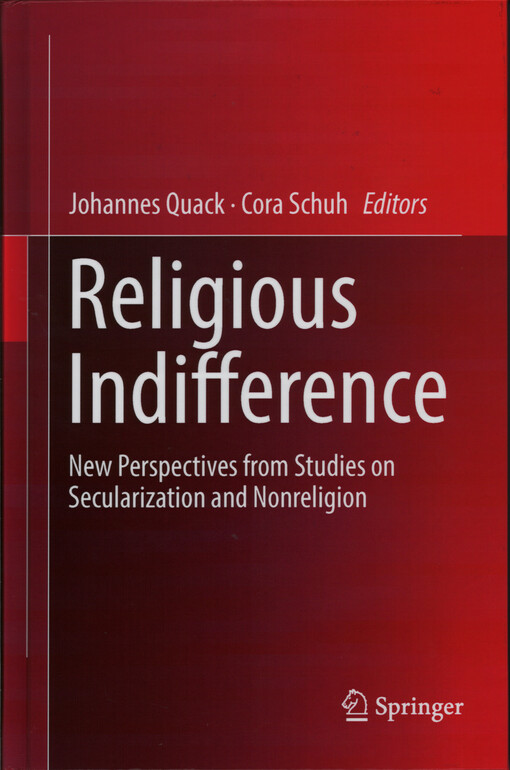 Religious indifference : new perspectives from studies on secularization and nonreligion