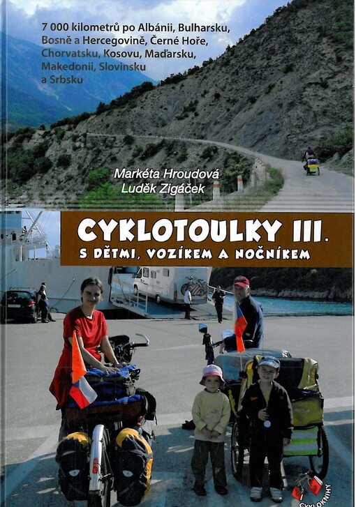 Cyklotoulky s dětmi, vozíkem a nočníkem III.