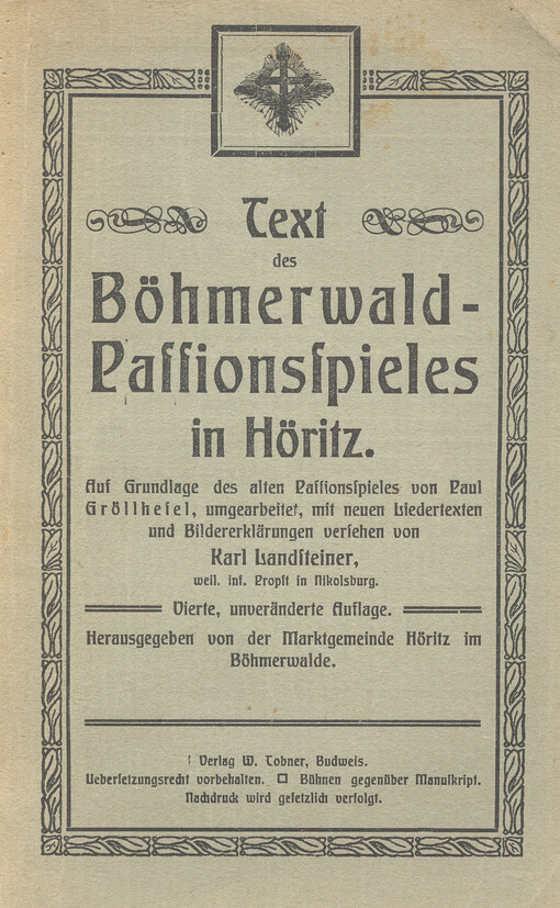 Text des Böhmerwaldpassionsspieles in Höritz