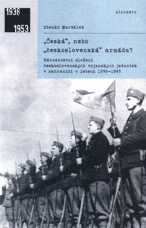 „Česká“, nebo „československá“ armáda?