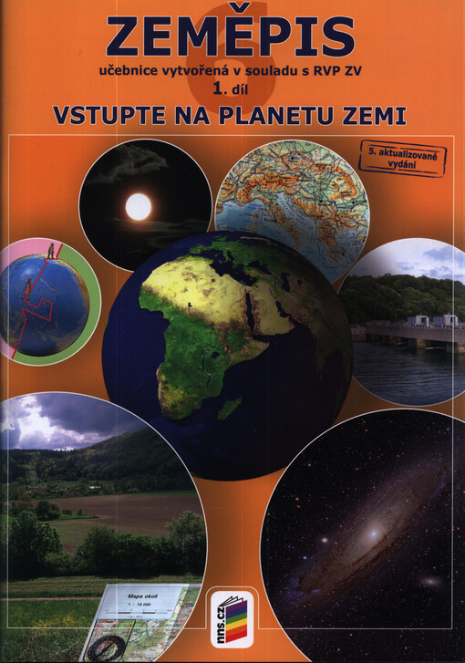 Zeměpis : učebnice. 1. díl, Vstupte na planetu Zemi