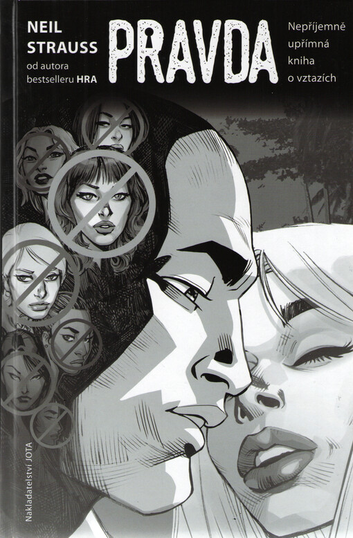 Pravda: nepříjemná kniha o vztazích