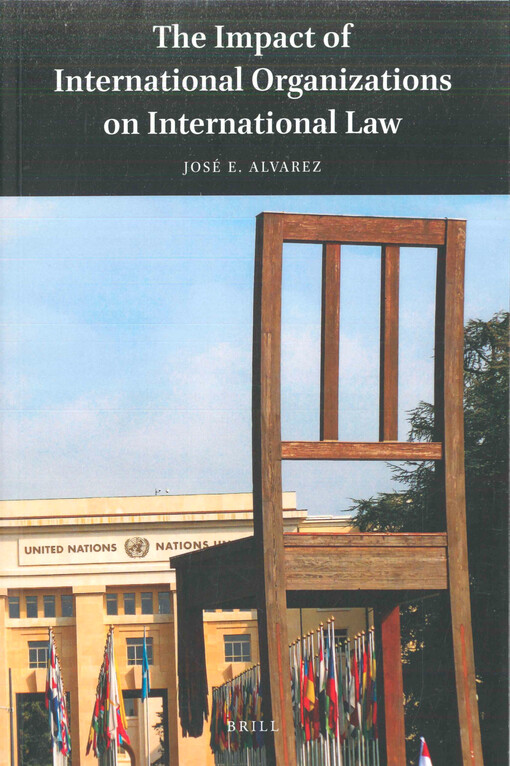 The impact of international organizations on international law