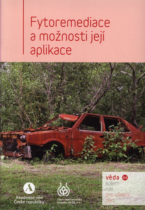 Fytoremediace a možnosti její aplikace