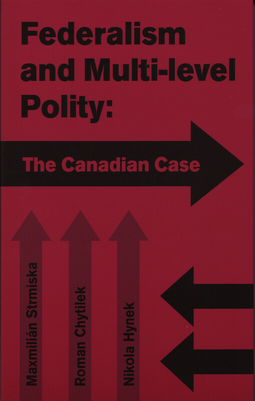 Federalism and multi-level polity: the Canadian case