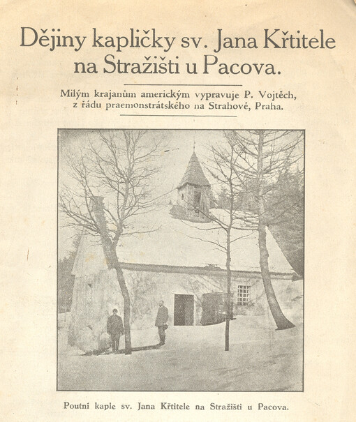 Dějiny kapličky sv. Jana Křtitele na Stražišti u Pacova