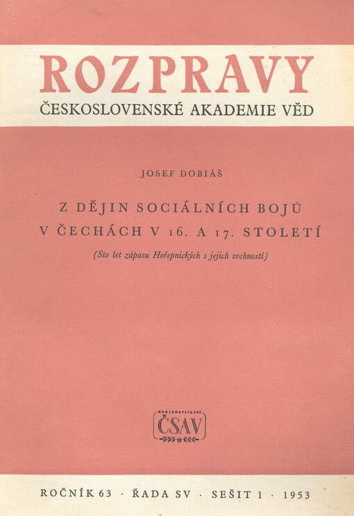 Z dějin sociálních bojů v Čechách v 16. a 17. století :[sto let zápasu Hořepnických s jejich vrchností]