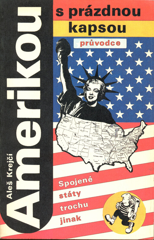 Amerikou s prázdnou kapsou