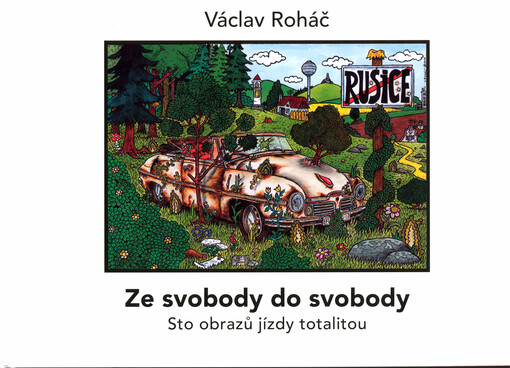 Ze svobody do svobody