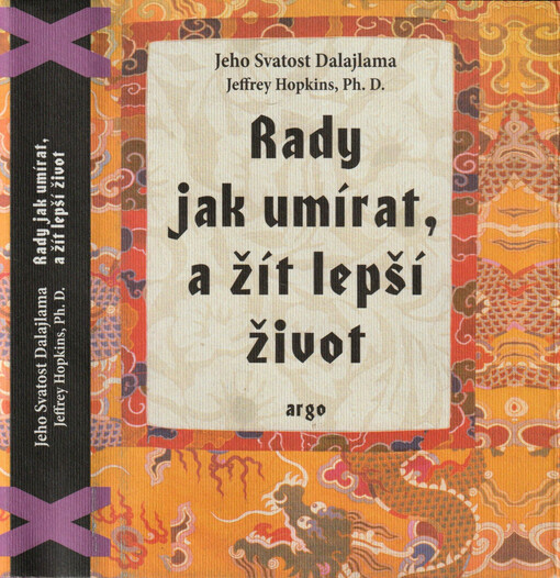 Rady jak umírat a žít lepší život