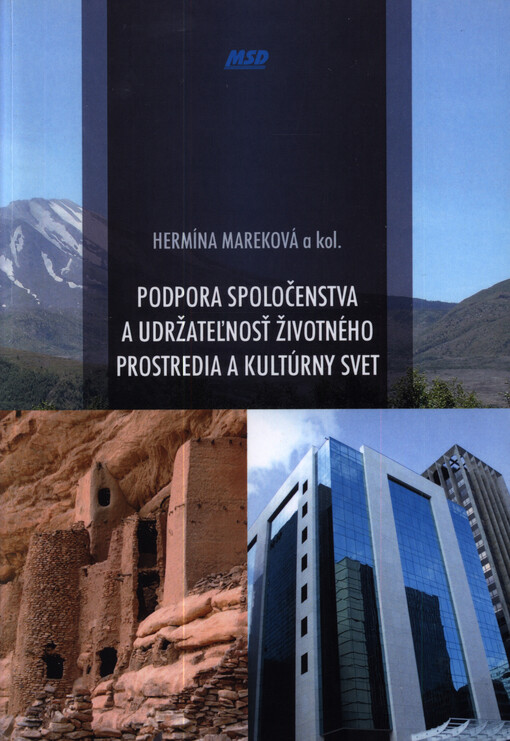 Podpora spoločenstva a udržateľnosť životného prostredia a kultúrny svet