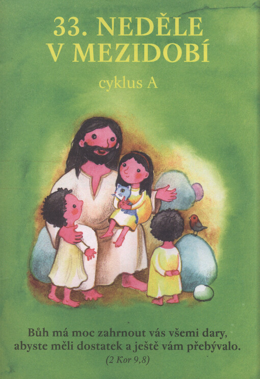 33. neděle v mezidobí : cyklus A