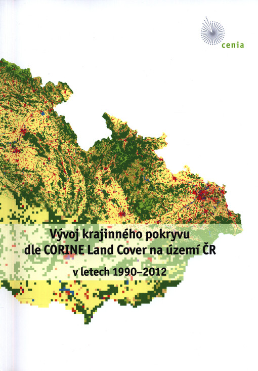 Vývoj krajinného pokryvu dle CORINE Land Cover na území ČR v letech 1990-2012
