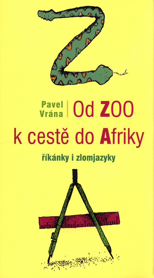 Od ZOO k cestě do Afriky : říkánky i zlomjazyky