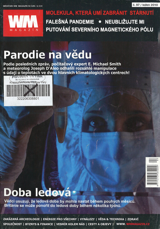 WM magazín : hranice vědy a techniky, historické otazníky, expedice