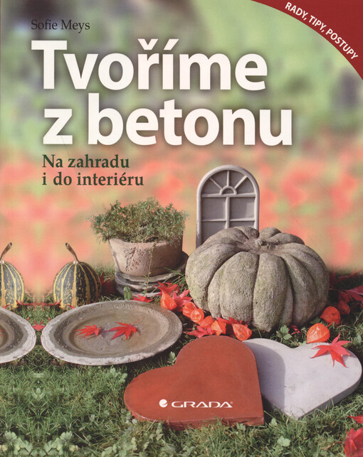 Tvoříme z betonu - na zahradu i do interiéru | Meys Sofie