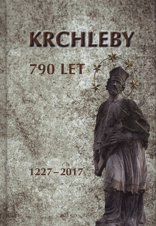 790 let obce Krchleby : 1227-2017