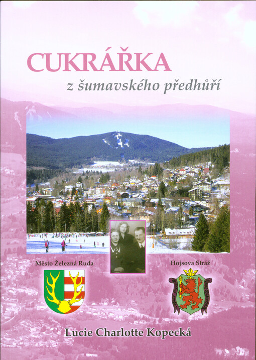 Cukrářka z šumavského předhůří