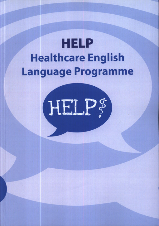HELP : Healthcare English Language Programme