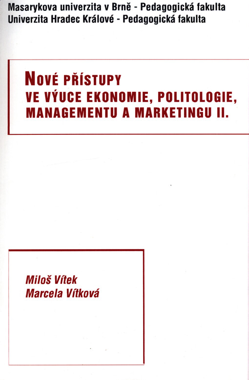Nové přístupy ve výuce ekonomie, politologie, managementu a marketingu II