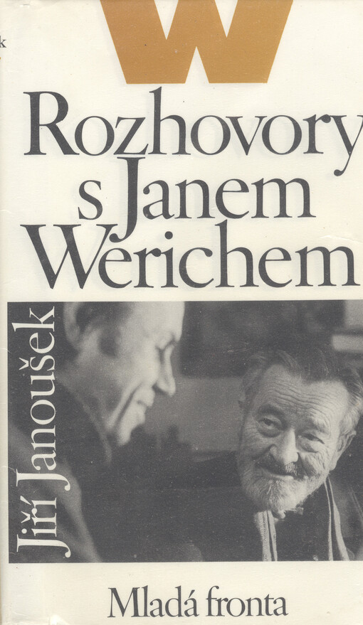Rozhovory s Janem Werichem
