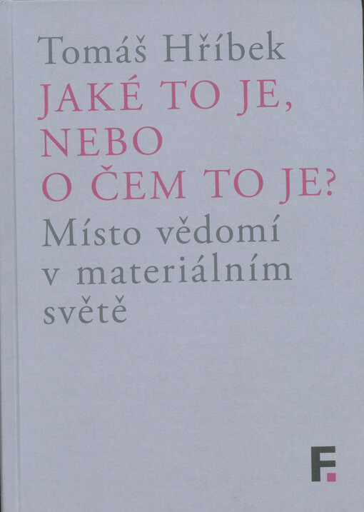 Jaké to je, nebo o čem to je?