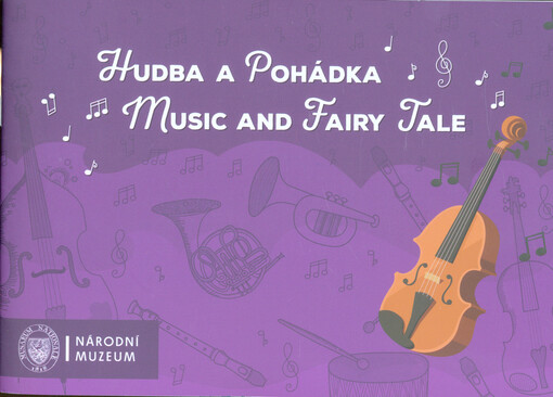 Hudba a pohádka = Music and fairy tale