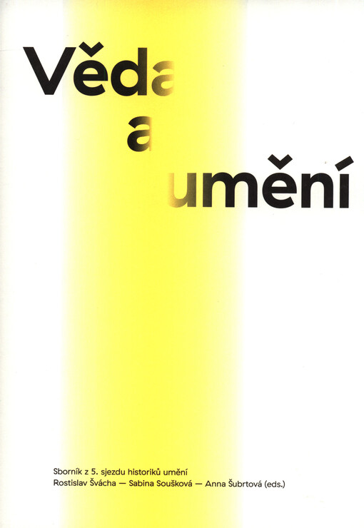Věda a umění - Sborník z 5. sjezdu historiků umění