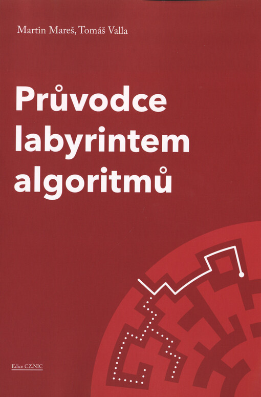 Průvodce labyrintem algoritmů