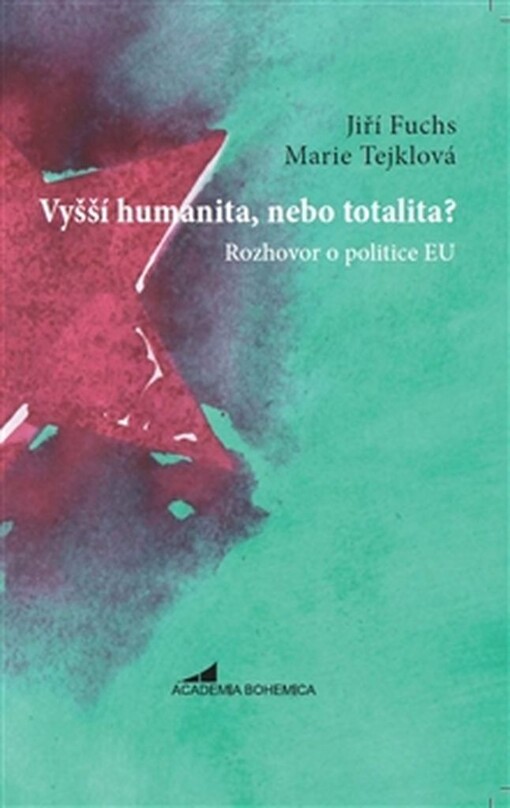 Vyšší humanita, nebo totalita?