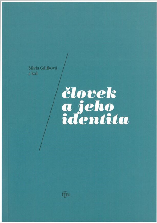 Človek a jeho identita